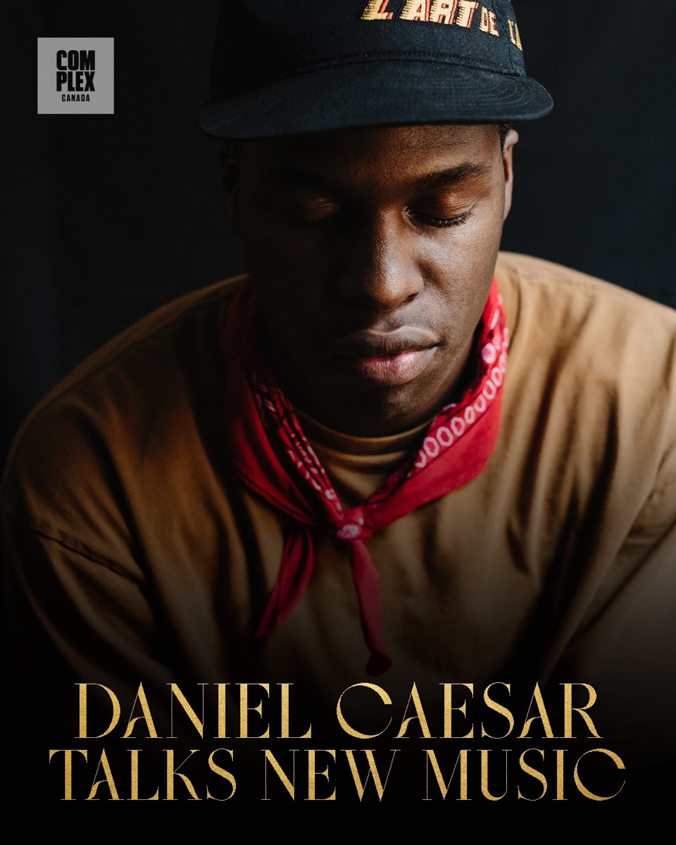Daniel Caesar new music for Complex Canada